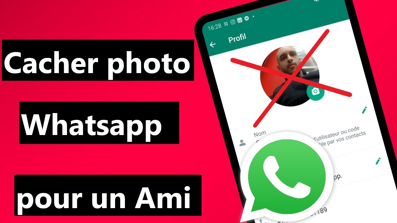 Comment cacher la photo de profil d'un contact whatsapp facilement 1 comment cacher la photo de profil d'un contact whatsapp