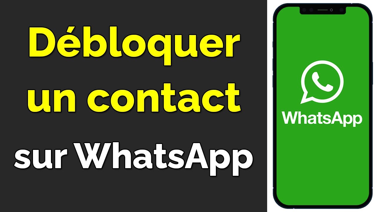 Comment débloquer quelqu'un sur WhatsApp en quelques étapes simples 1 comment débloquer quelqu'un sur whatsapp