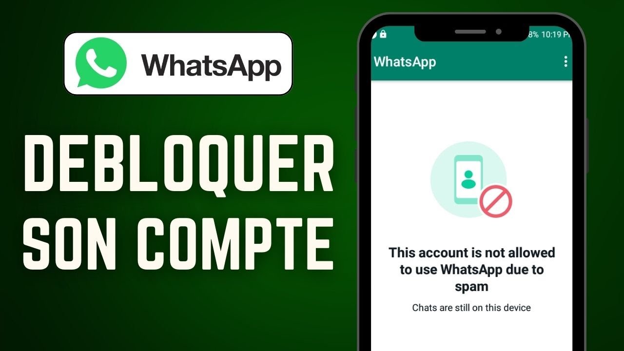 Comment débloquer WhatsApp facilement et rapidement en 2023 1 comment débloquer whatsapp