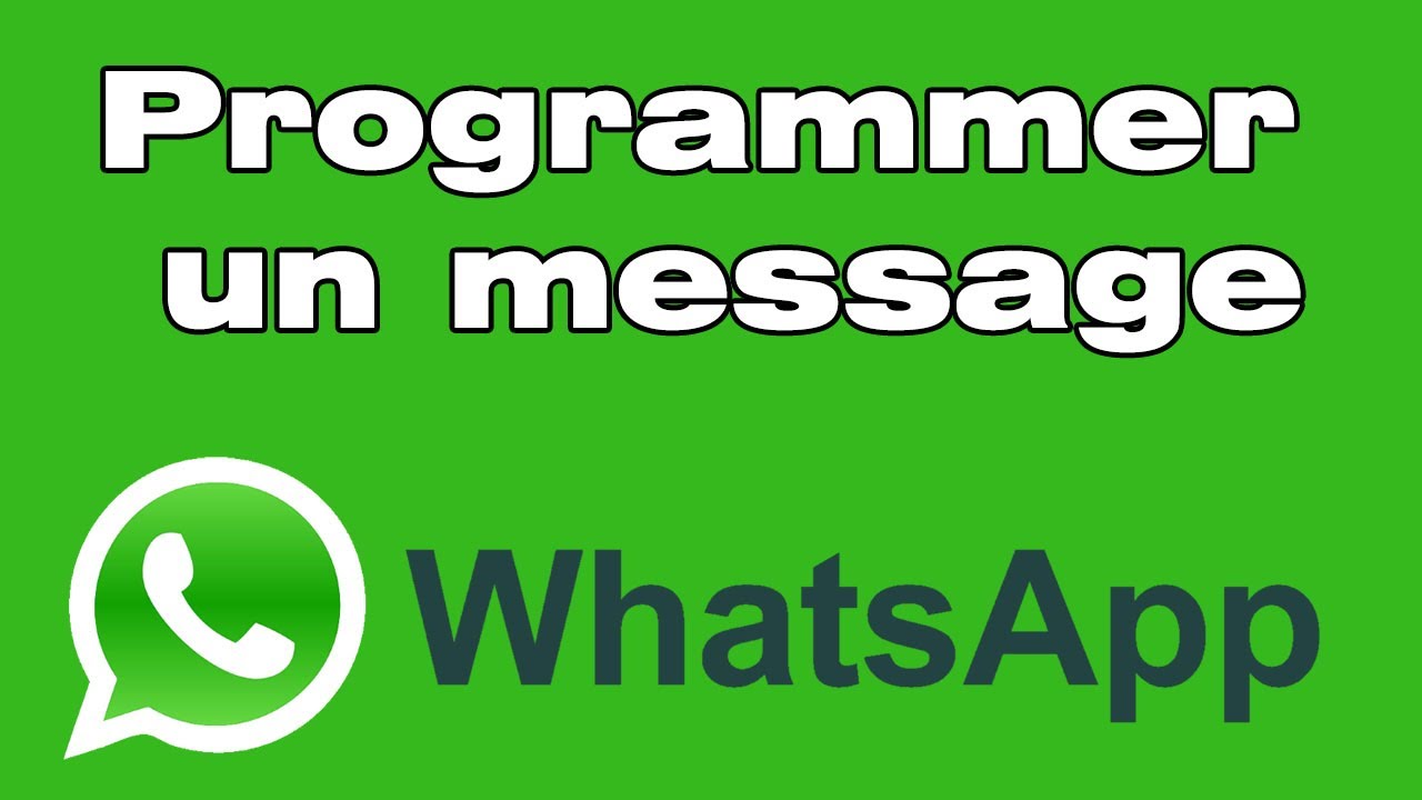 Comment envoyer un message programmé sur WhatsApp facilement et efficacement 1 comment envoyer un message programmé sur whatsapp