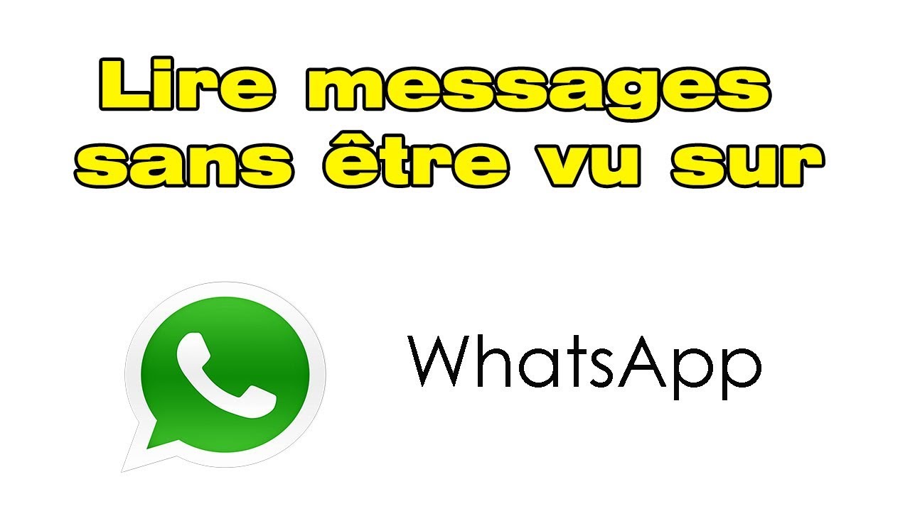 Comment lire un message sur whatsapp sans être vu facilement et discrètement 1 comment lire un message sur whatsapp sans être vu