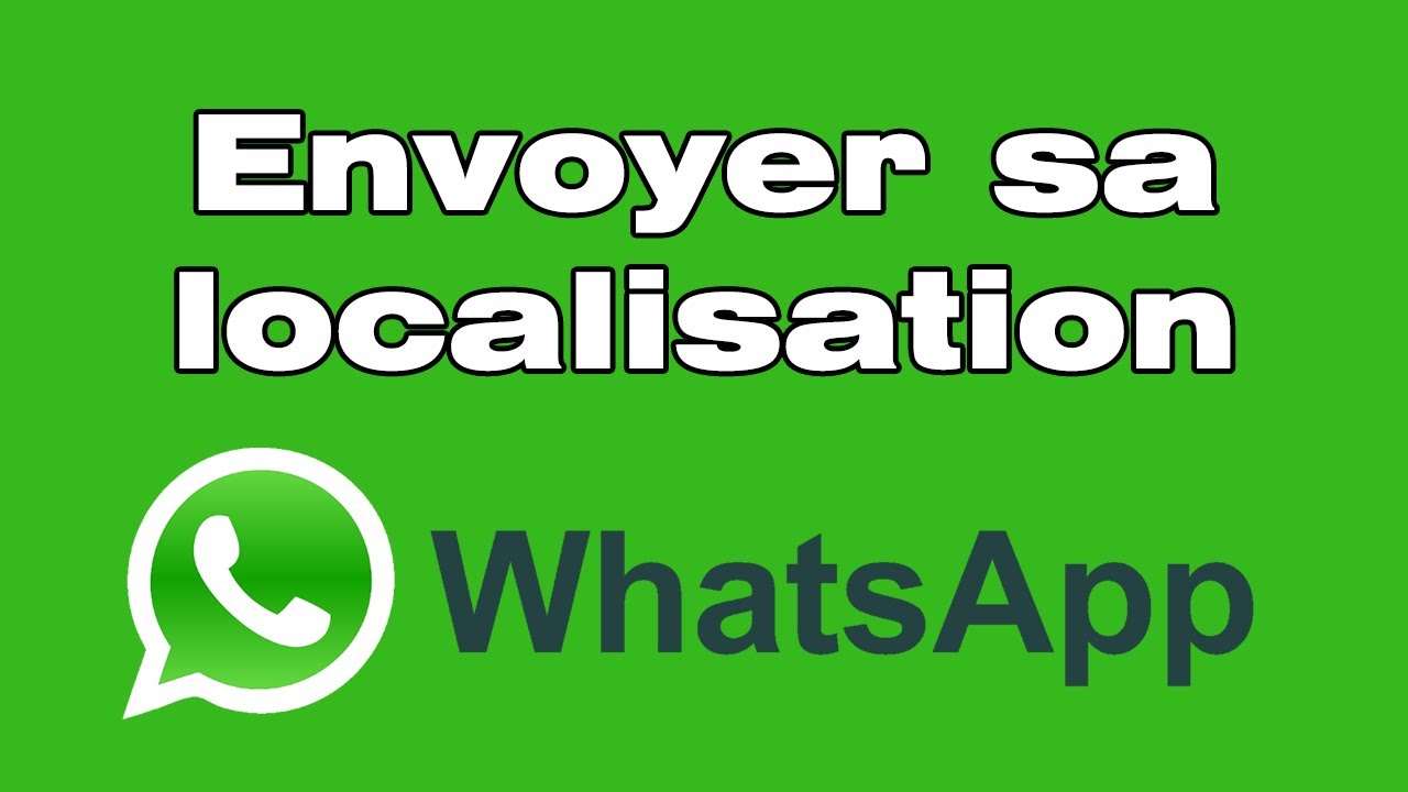 Comment partager sa position sur whatsapp facilement et rapidement 1 comment partager sa position sur whatsapp